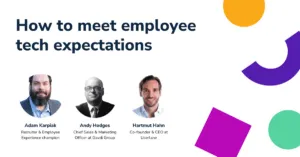 How to meet employee tech expectations