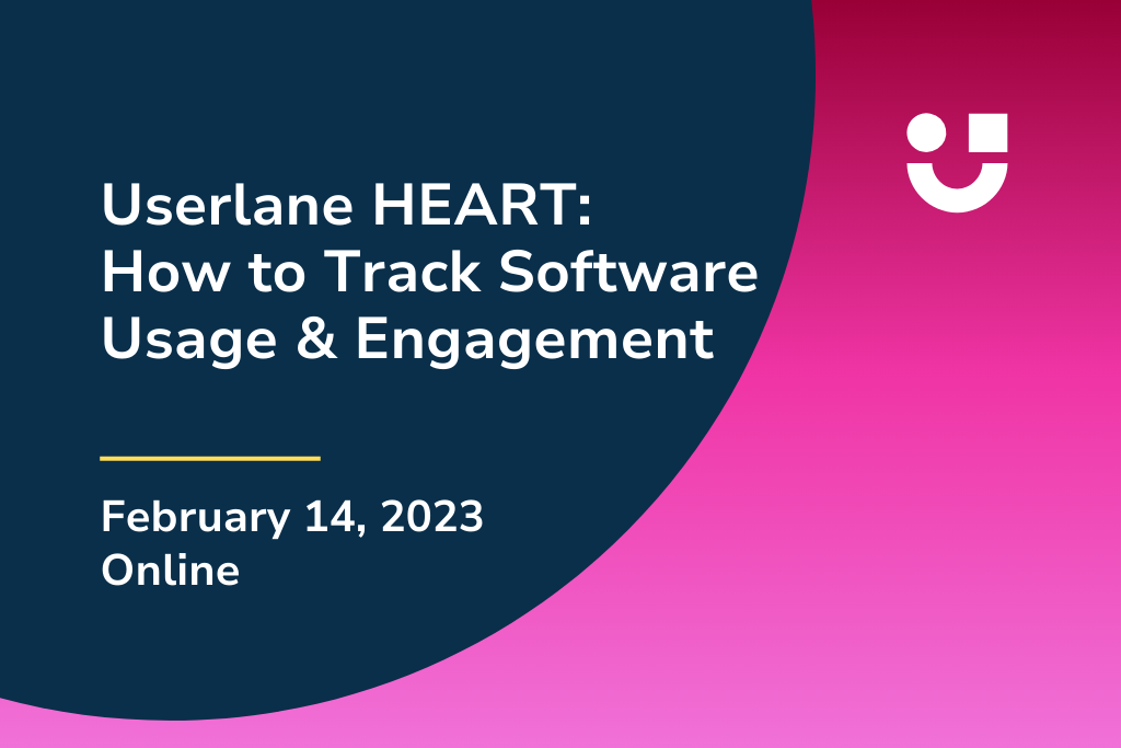 Userlane HEART: How to track software usage and engagement